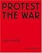 Judith Joy Ross: Protest the War