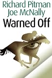 Warned Off (Volume 1)