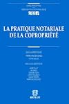 La pratique notariale de la copropri�t�