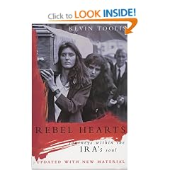 Rebel Hearts: Journeys Within the IRA's Soul
