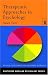 Therapeutic Approaches in Psychology (Routledge Modular Psychology)