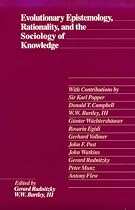 Evolutionary Epistemology, Rationality, and the Sociology of Knowledge