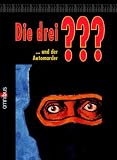 Die drei Fragezeichen und der Automarder