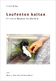 Laufenten halten