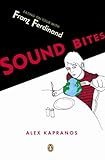 Sound Bites: Eating on Tour with Franz Ferdinand