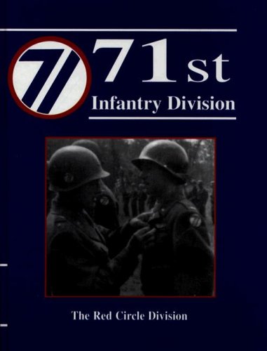 71st Infantry Division: The Red Circle Division