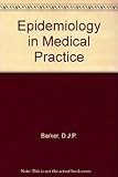 Epidemiology in medical practice