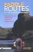 Book Paddle Routes of the Inland Northwest: 50 Flatwater and Whitewater Trips for Canoe & Kayak