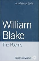 William Blake: The Poems (Analysing Texts)
