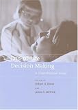 End-of-Life Decision Making: A Cross-National Study (Basic Bioethics)