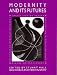 Modernity and Its Futures (Understanding Modern Societies)