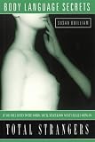 Perfect Strangers (Body Language Secrets for)