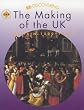 Re-discovering the Making of the UK: Students' Book: Britain, 1500-1750 (ReDiscovering the Past)