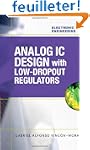 Analog IC Design With Low-Dropout Reg...