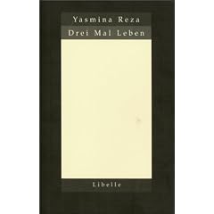 Drei Mal Leben: Trois versions de la vie