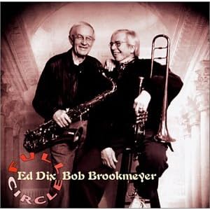Full Circle by Ed Dix & Bob Brookmeyer (Audio CD - 2002)