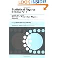 Statistical Physics, Third Edition, Part 1: Volume 5 (Course of Theoretical Physics, Volume 5) by L. D. Landau and E.M. Lifshitz