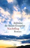 Nachtflug. Roman. ( Erz�hler- Bibliothek).
