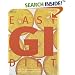 Easy GI Diet: Use the Glycaemic Index to Lose Weight and Gain Energy
