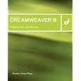 Macromedia Dreamweaver 8: Training from the Source