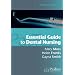 Essential Guide to Dental Nursing