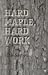 Book Hard Maple, Hard Work