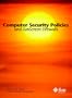 Computer Security Policies and Sunscreen Firewalls