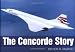 The Concorde Story (Story series)