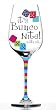 Bunco Nite Stemware Glass Bunco Nite Stemware Glass