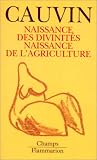 Naissance des divinites naissance de l agriculture