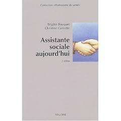 Assistante sociale aujourd'hui. : 2�me �dition