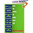 Coercion: Why We Listen to what "They" Say