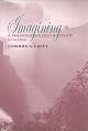 Imagining: A Phenomenological Study (Studies in Phenomenology and Existential Philosophy)