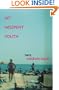 My Misspent Youth: Essays