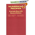 Numerical Recipes Example Book C (The Art of Scientific Computing) by William T. Vetterling, William H. Press, Saul A. Teukolsky, and Brian P. Flannery