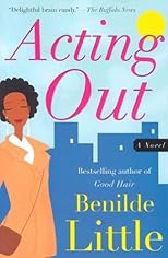 Acting Out: A Novel