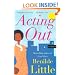 Acting Out: A Novel