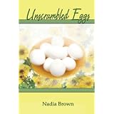Unscrambled Eggs