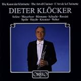 Dieter Klöcker - The Art of the Clarinet