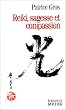 Reiki : Sagesse et compassion