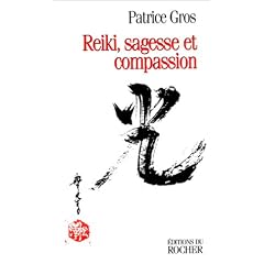 Reiki : Sagesse et compassion
