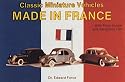 Classic Miniature Vehicles Made in France