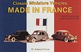 Classic Miniature Vehicles: Made in France