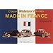 Classic Miniature Vehicles: Made in France