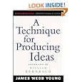 A Technique for Producing Ideas (McGraw-Hill Advertising Classic)