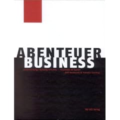 Abenteuer Business: Business ist Kunst