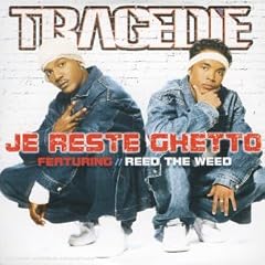 Je Reste Ghetto