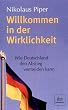 Willkommen in der Wirklichkeit: Wie Deutschland den Abstieg vermeiden kann