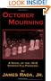 October Mourning: A Novel of the 1918 Spanish Flu Pandemic (Autographed)