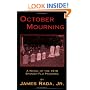 October Mourning: A Novel of the 1918 Spanish Flu Pandemic (Autographed)